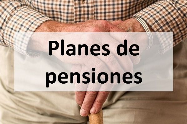 Planes de pensiones